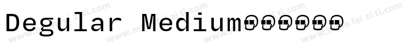 Degular Medium字体转换